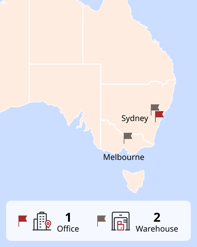 Office : Sydney
Warehouse  : Sydney & Melbourne